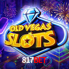 Explore as vantagens do 817bet: serviço profissional e confiabilidade
